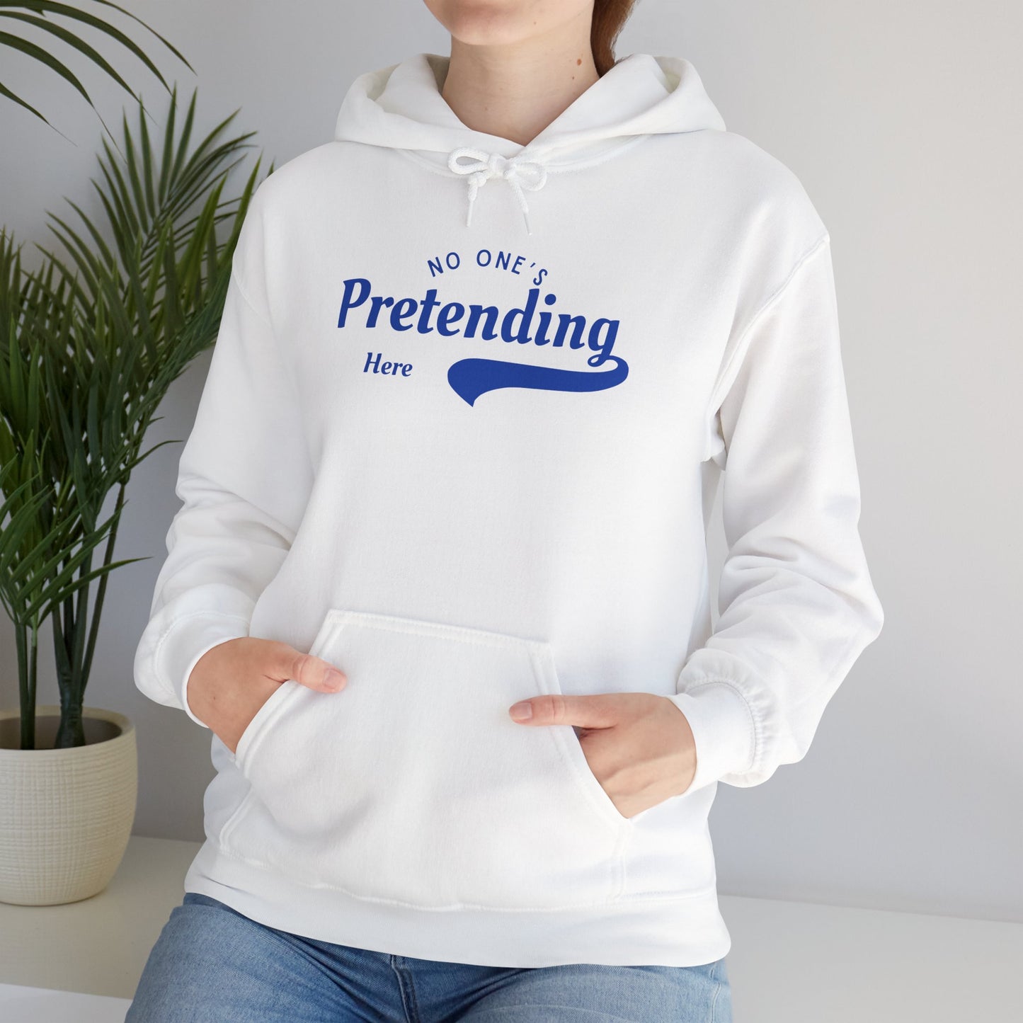 No One's Pretending Here Neurodivergent Masking Unisex Hoodie
