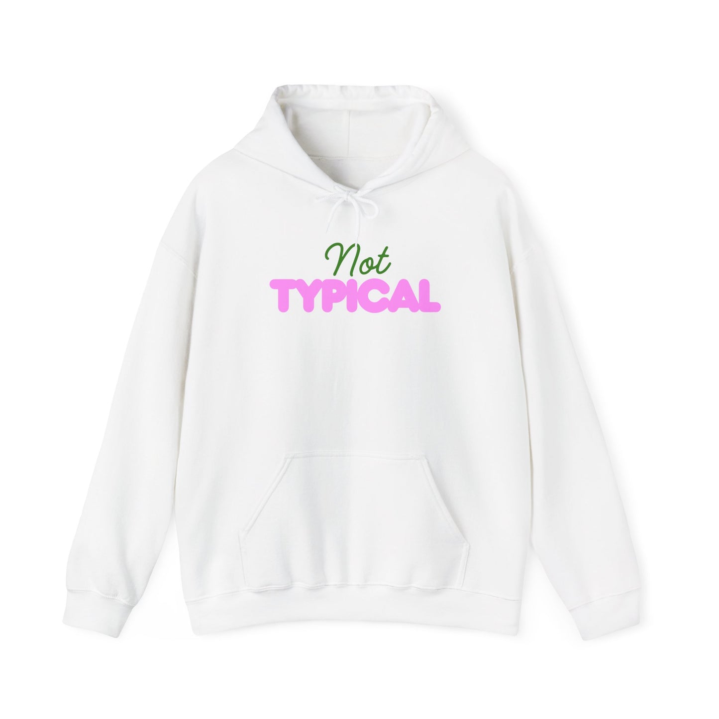 Not Typical Unisex Hoodie