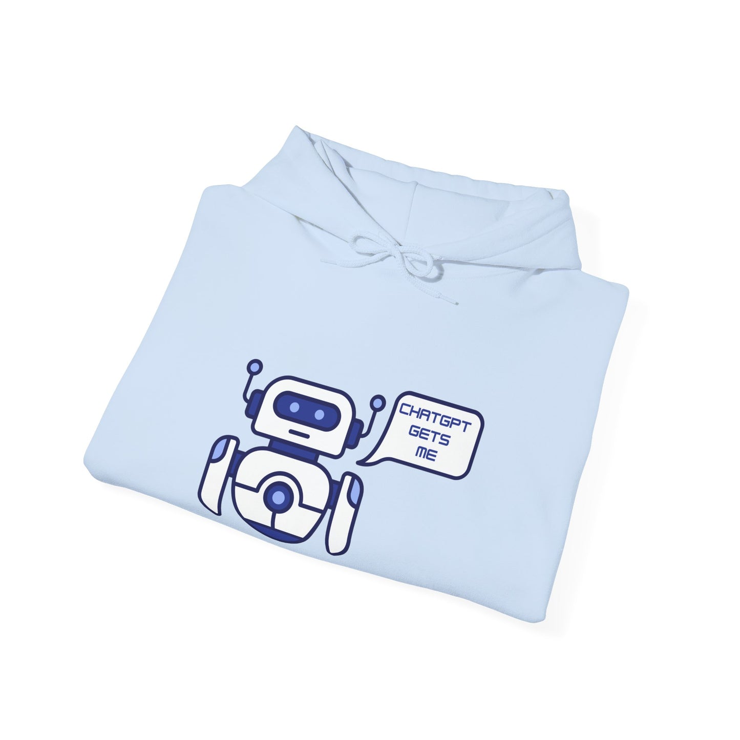 ChatGPT Gets Me Unisex Hoodie