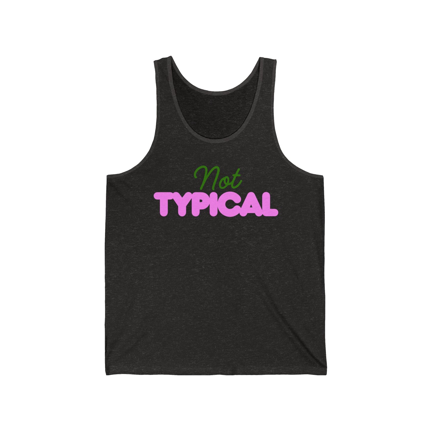 Not Typical – Neurodivergent Identity Tank