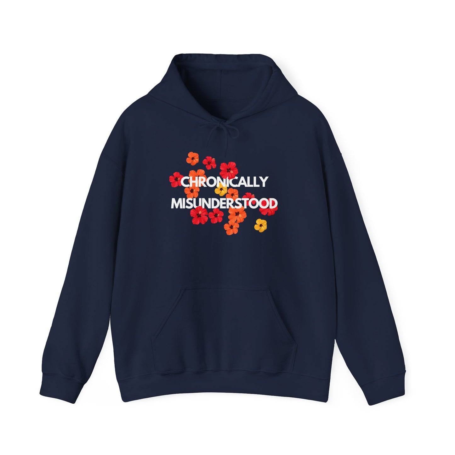 Chronically Misunderstood Floral unisex hoodie