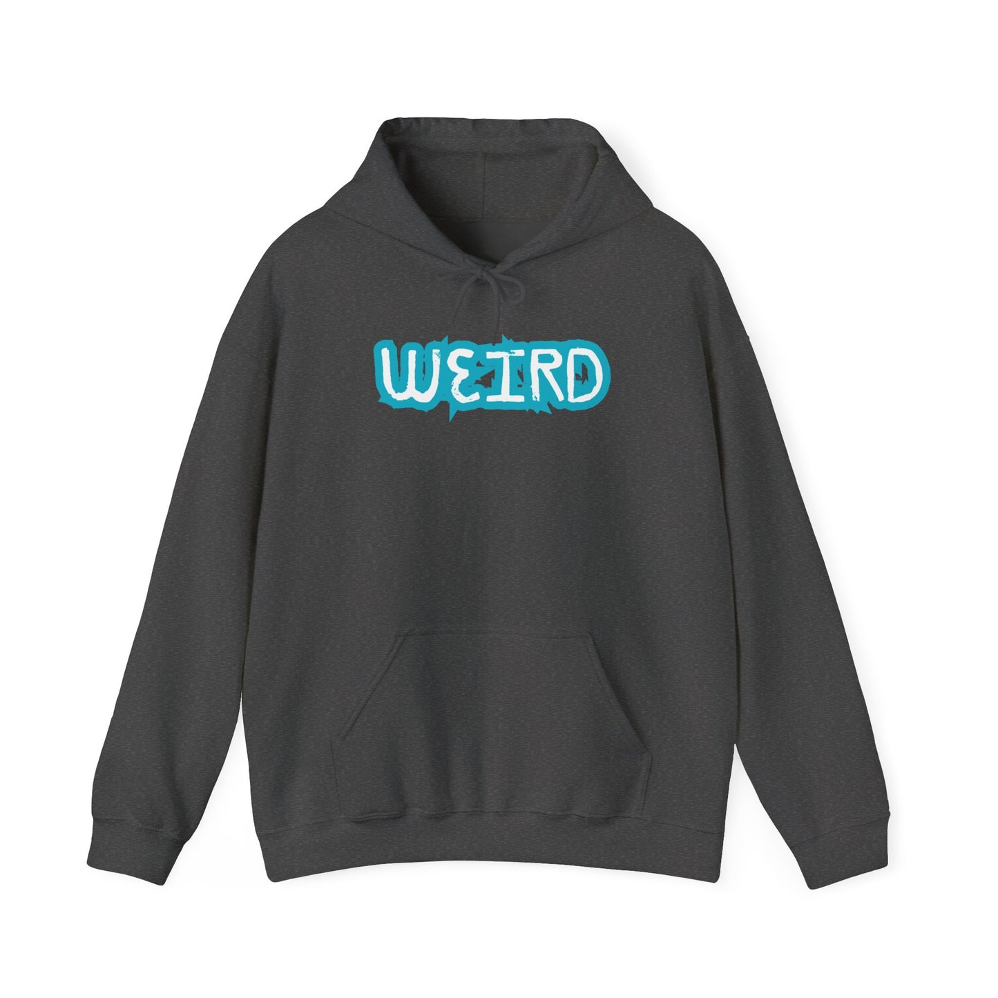 Proudly Weird Unisex Hoodie