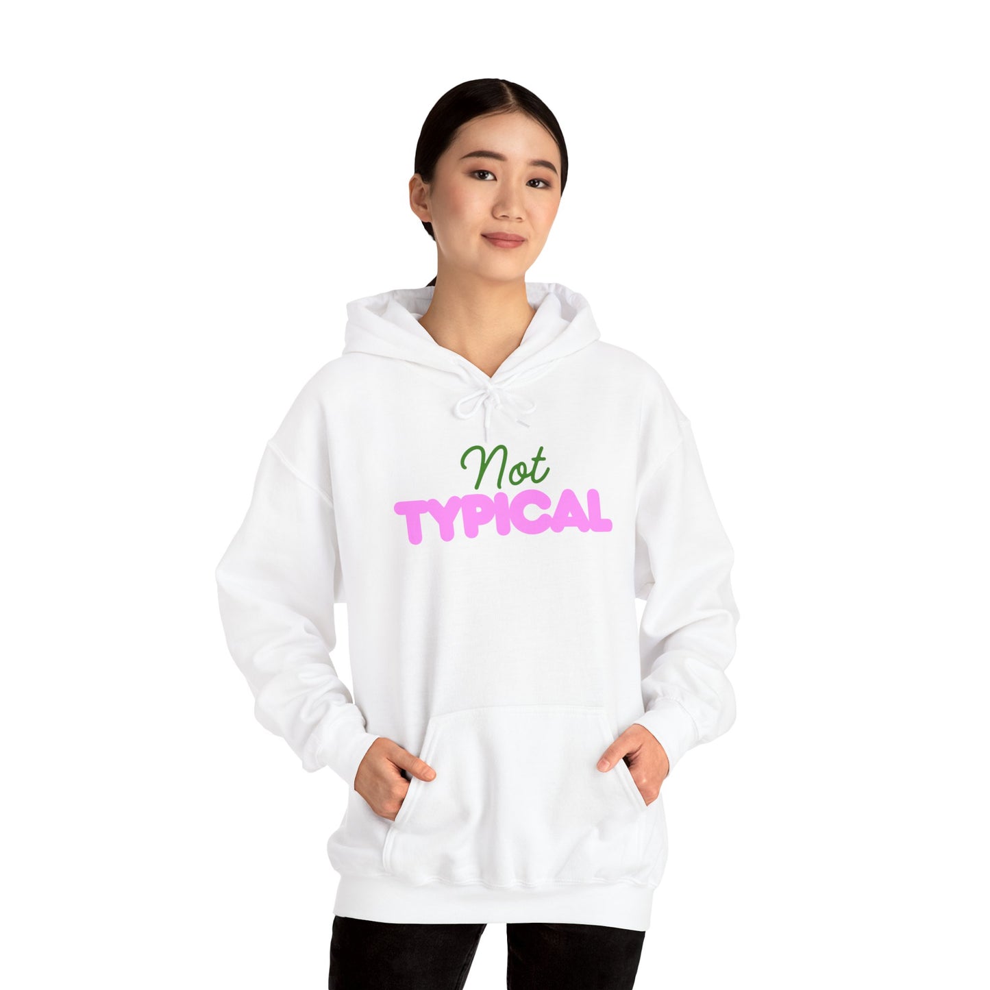 Not Typical Unisex Hoodie