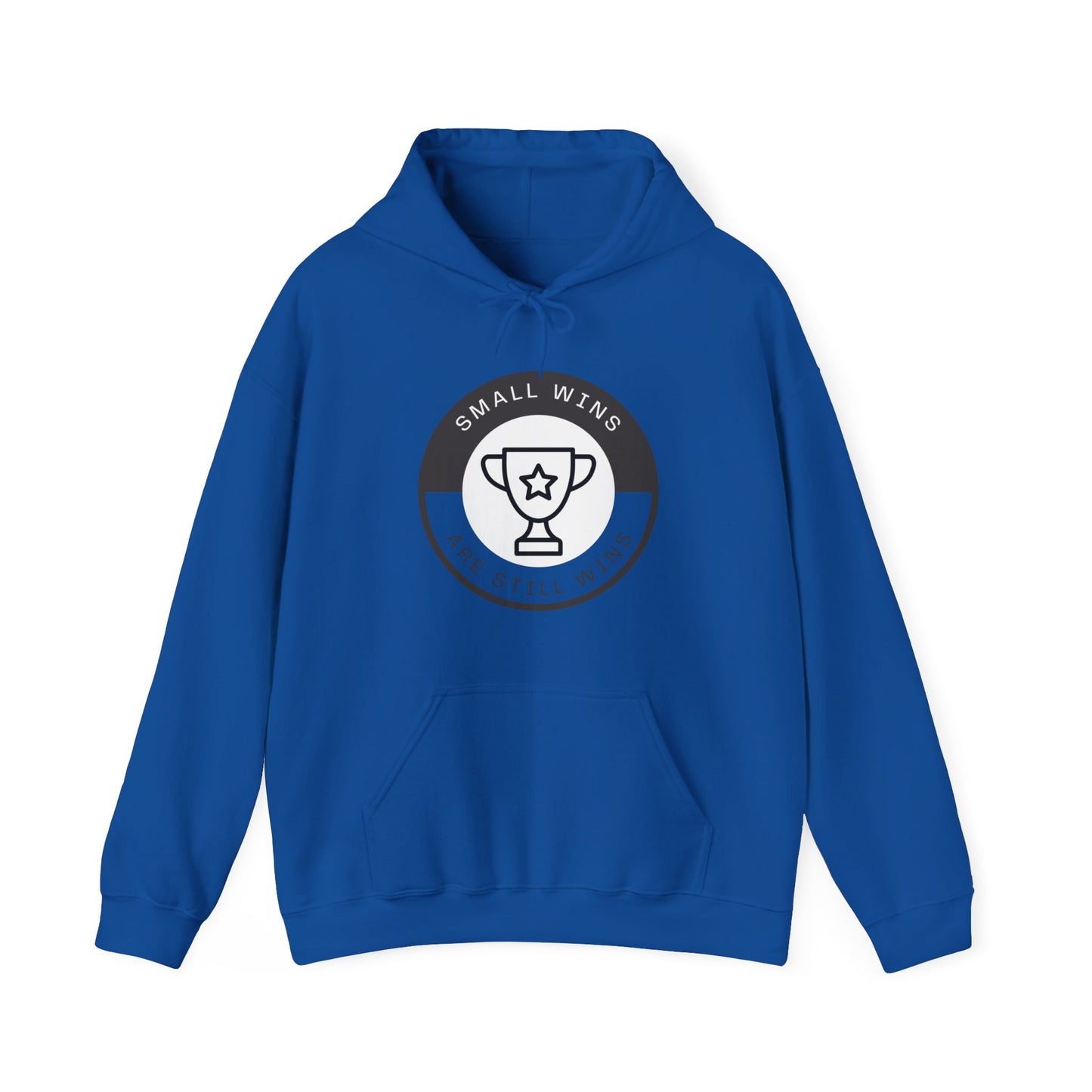 Small Wins Are Still Wins Unisex Hoodie