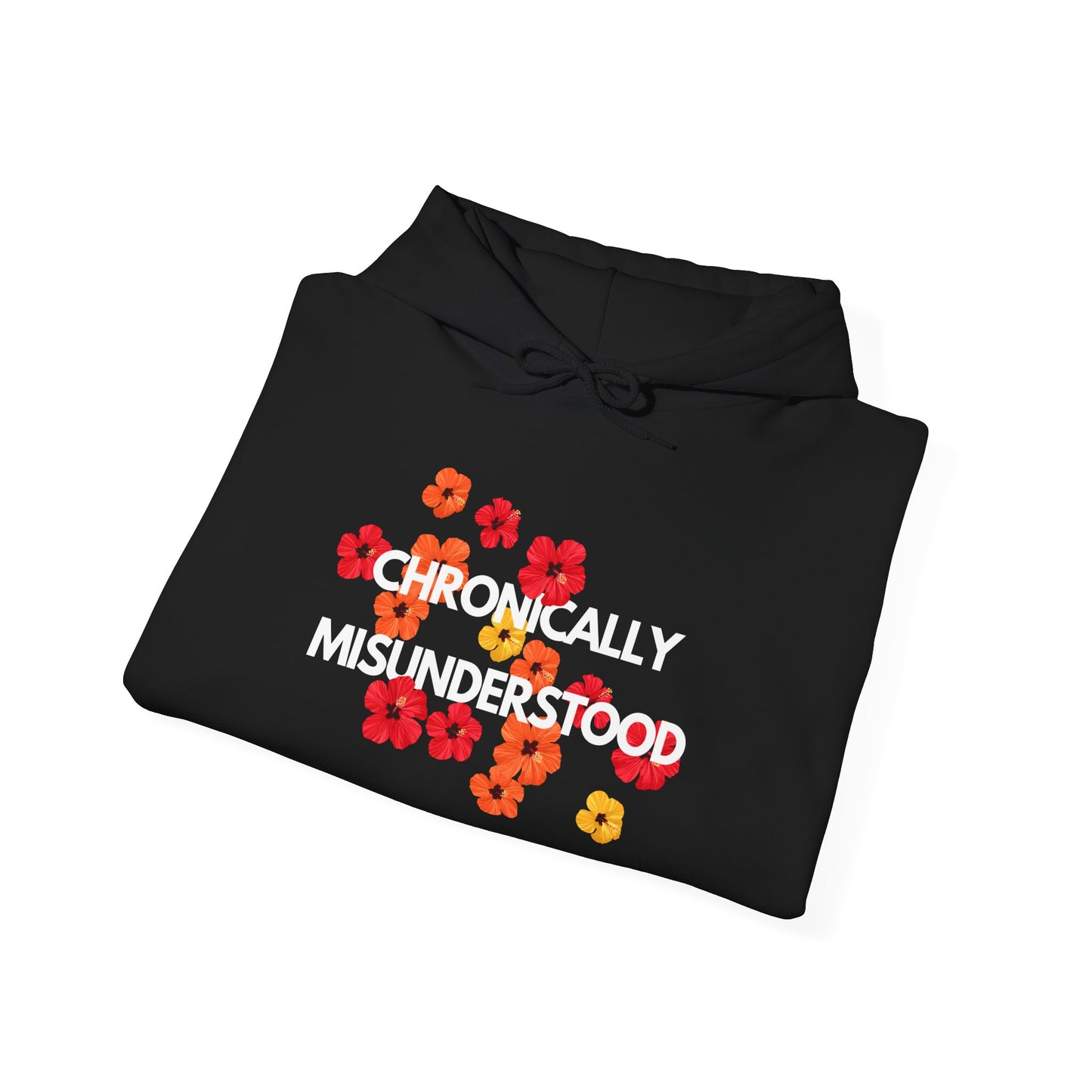 Chronically Misunderstood Floral unisex hoodie