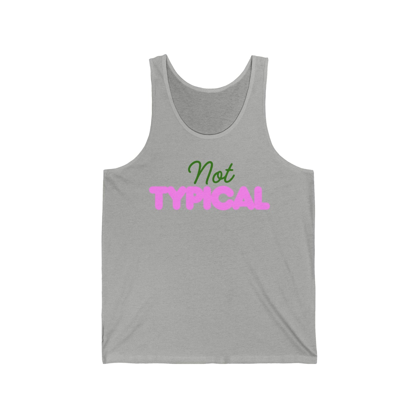 Not Typical – Neurodivergent Identity Tank