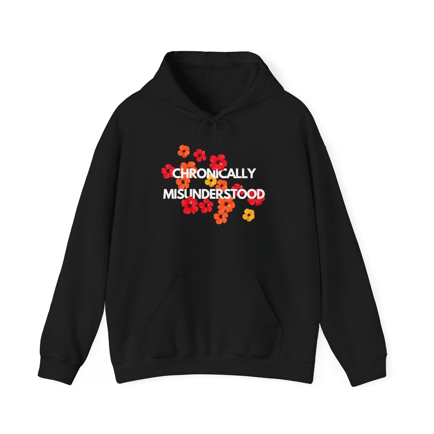 Chronically Misunderstood Floral unisex hoodie