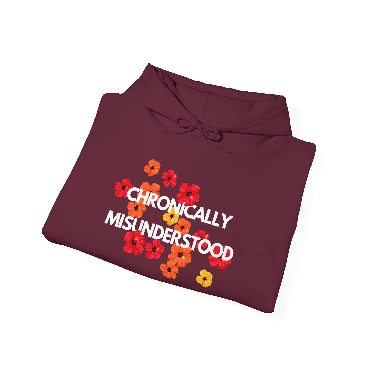 Chronically Misunderstood Floral unisex hoodie