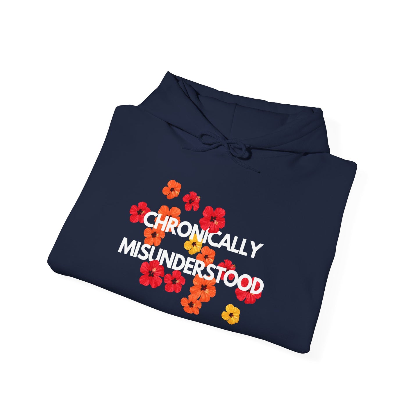 Chronically Misunderstood Floral unisex hoodie