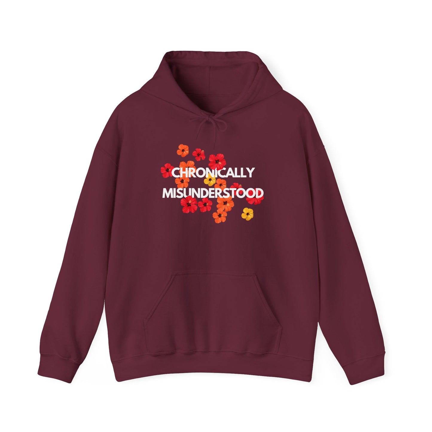 Chronically Misunderstood Floral unisex hoodie