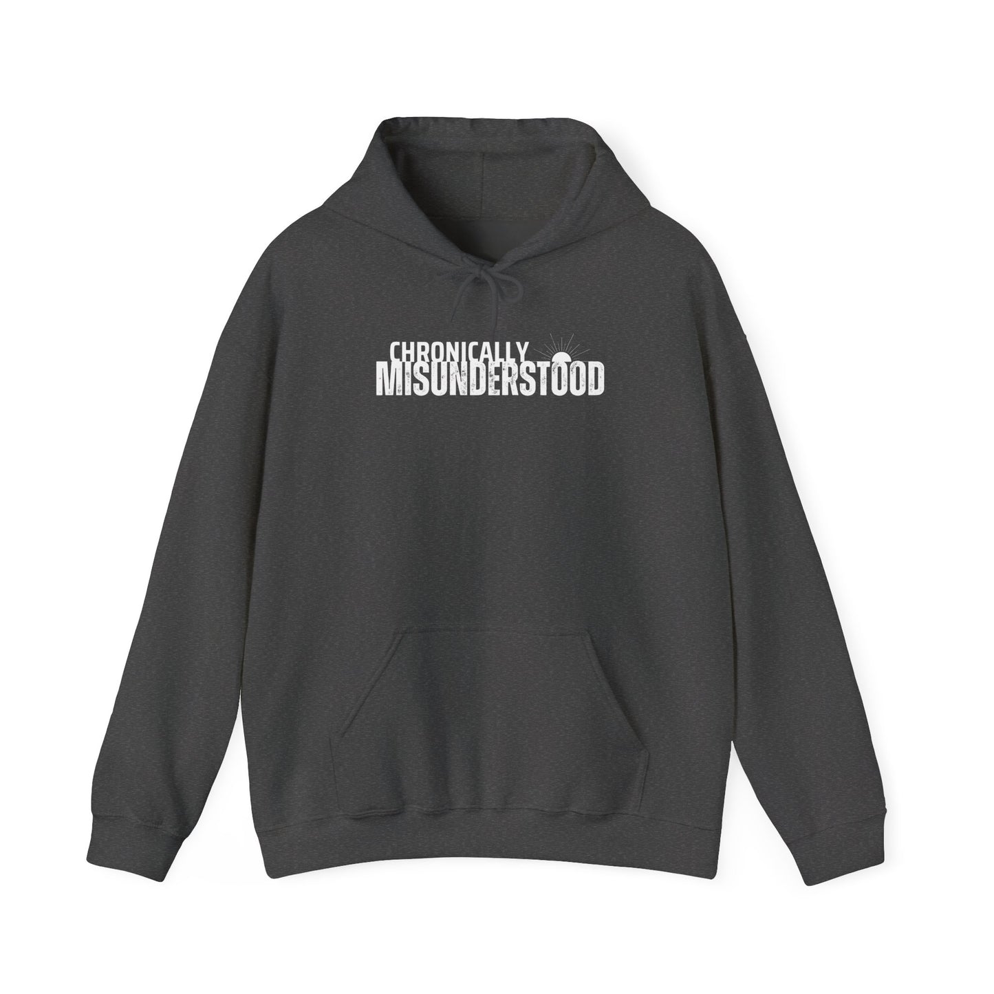 Chronically Misunderstood unisex hoodie