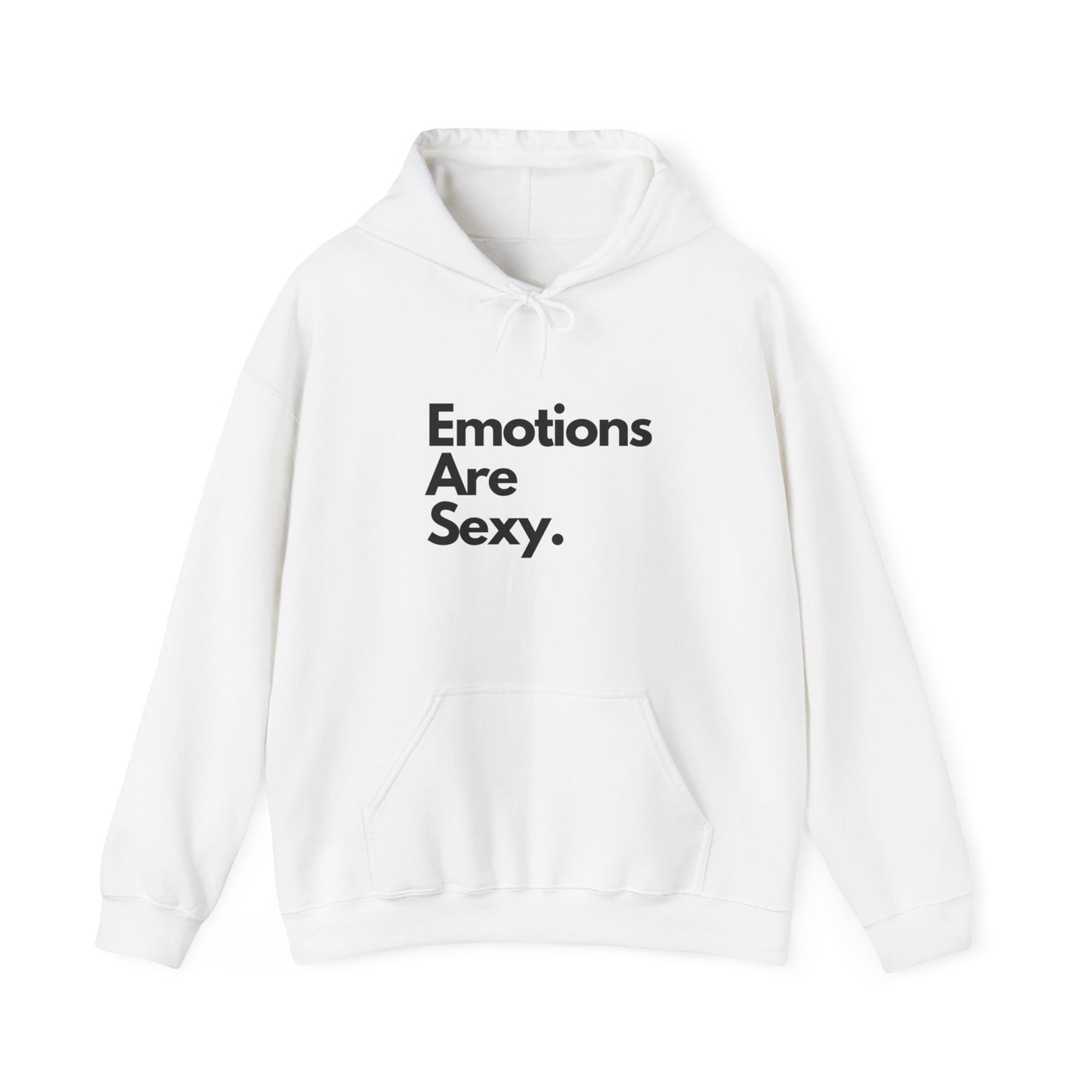 Emotions Are Sexy, Unisex Hoodie