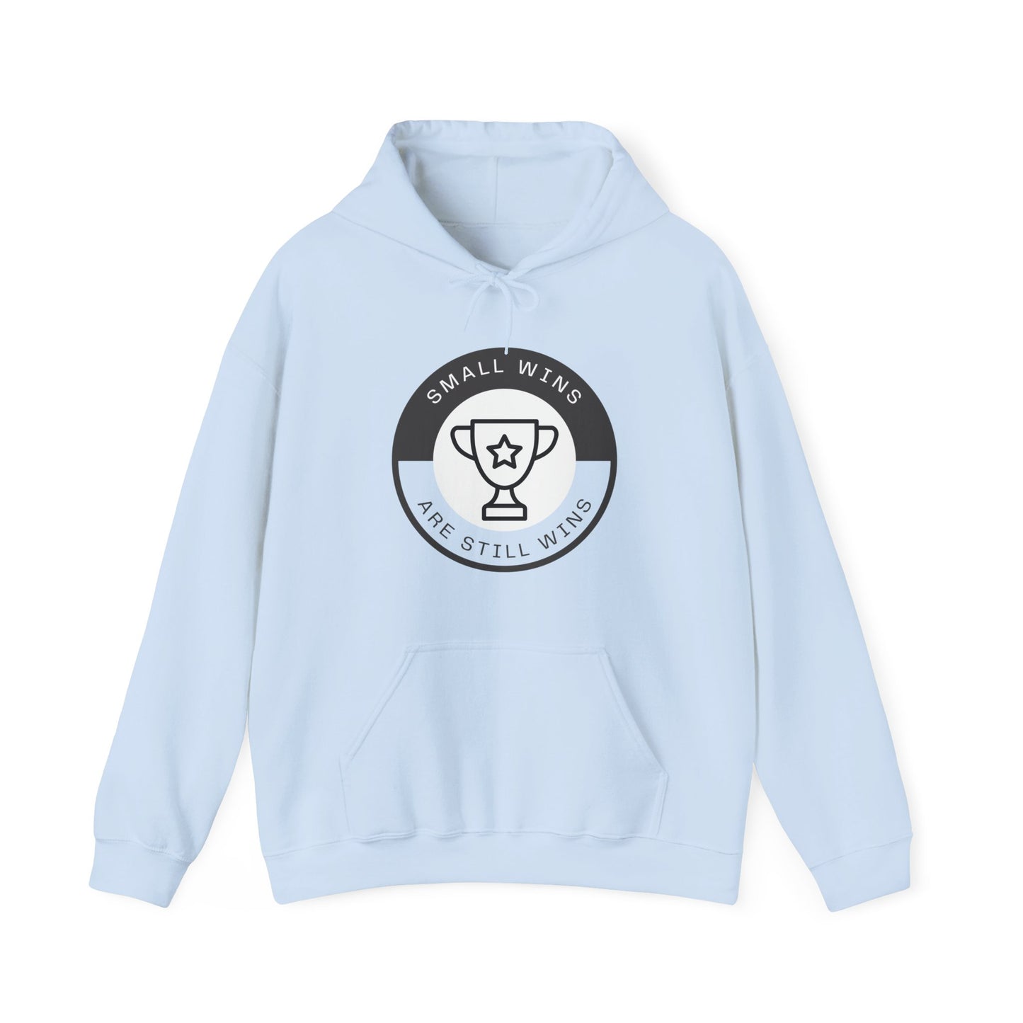 Small Wins Are Still Wins Unisex Hoodie