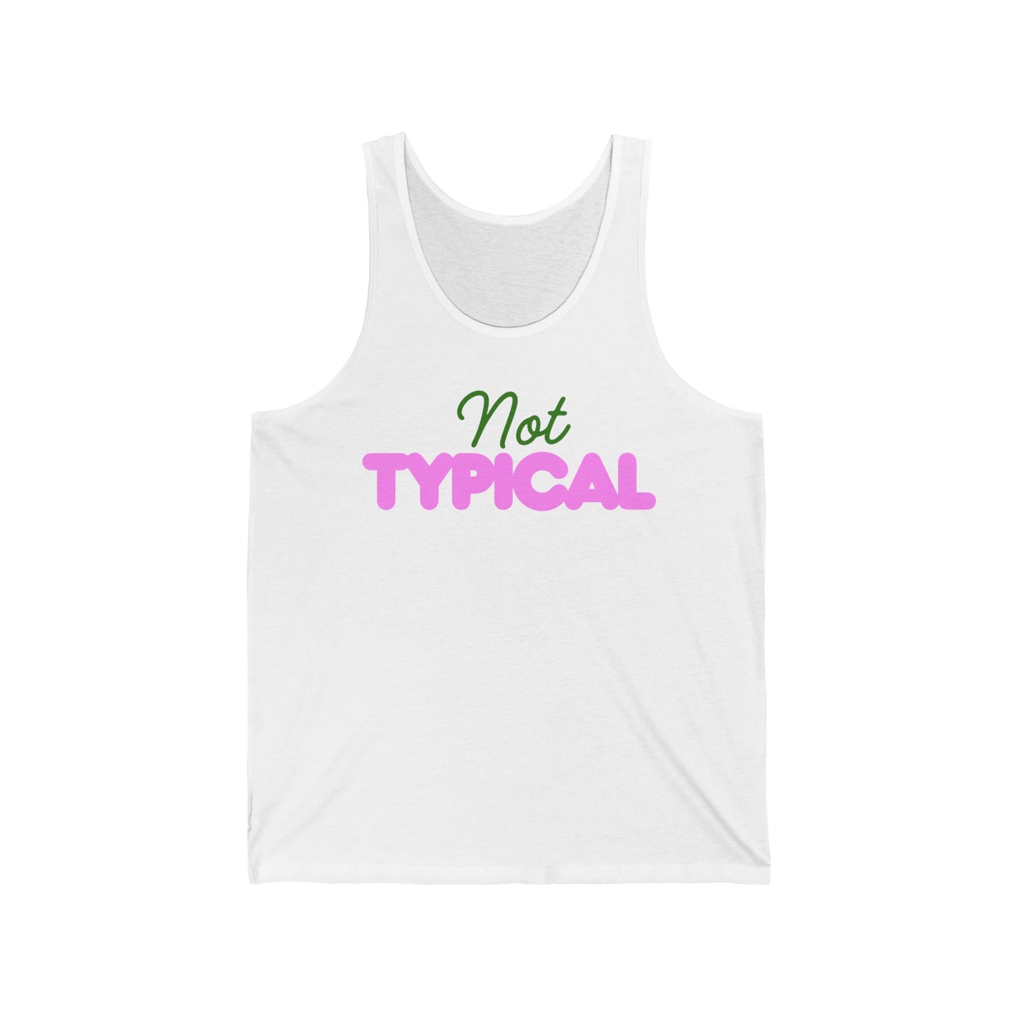 Not Typical – Neurodivergent Identity Tank