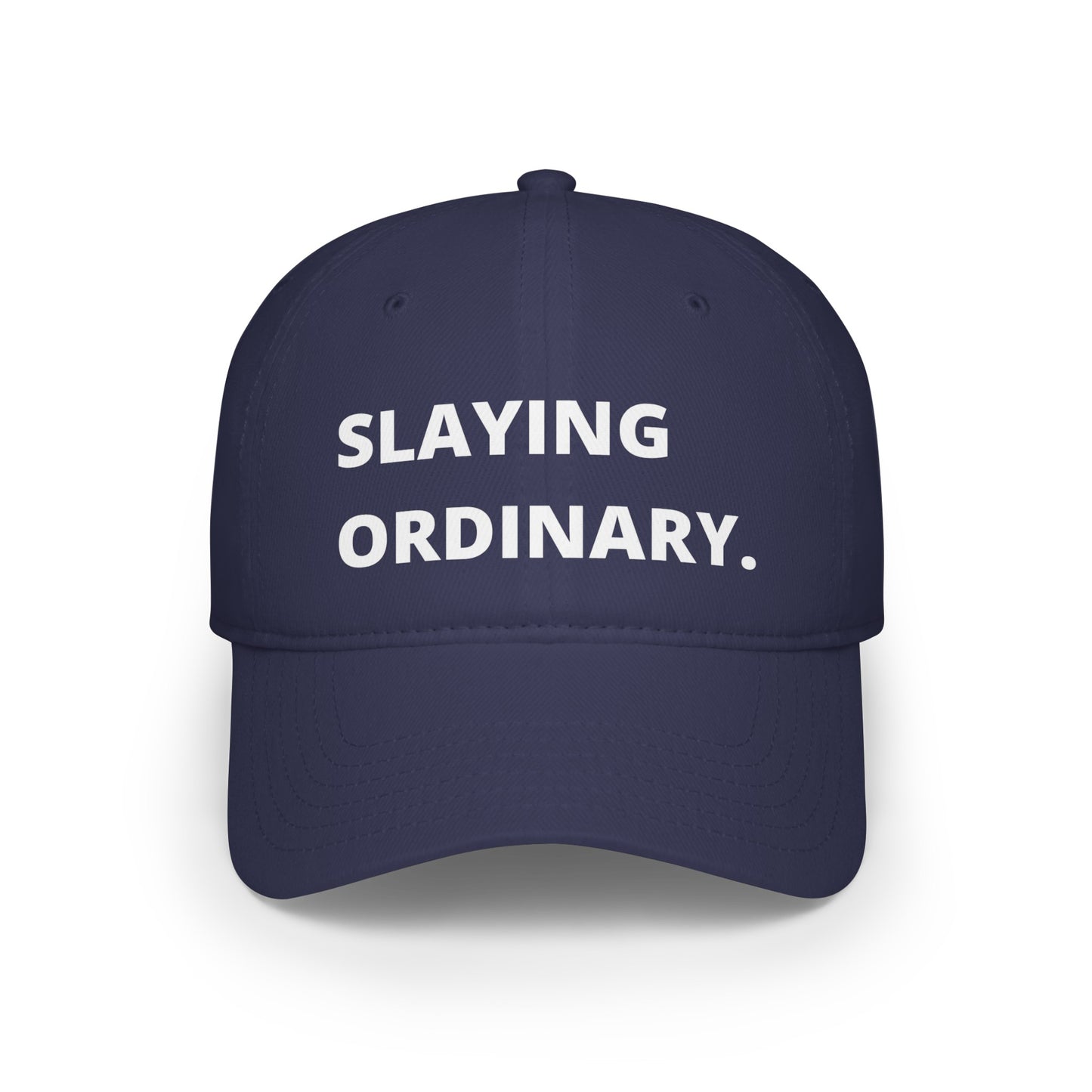 Low Profile Baseball Cap Slaying Ordinary