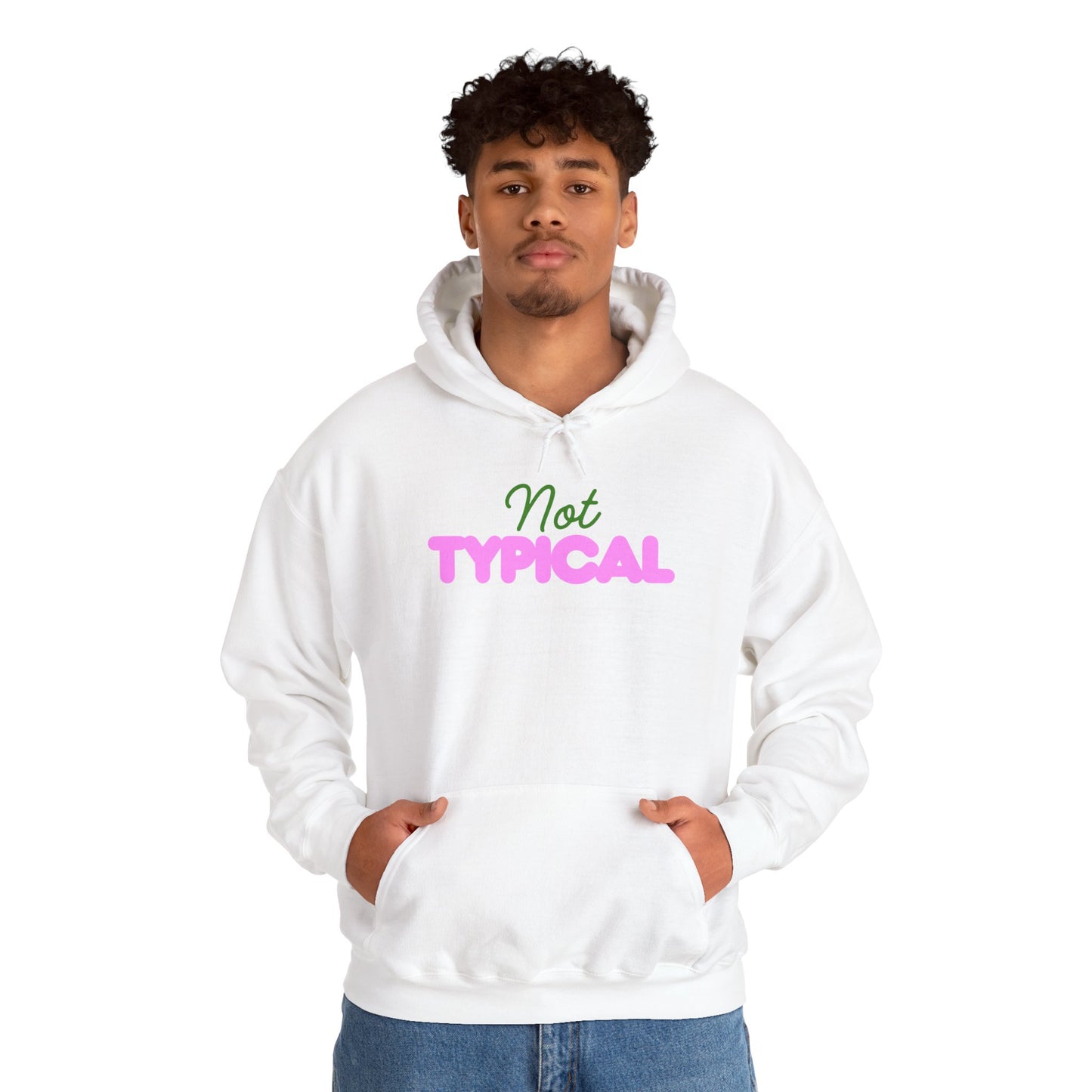 Not Typical Unisex Hoodie
