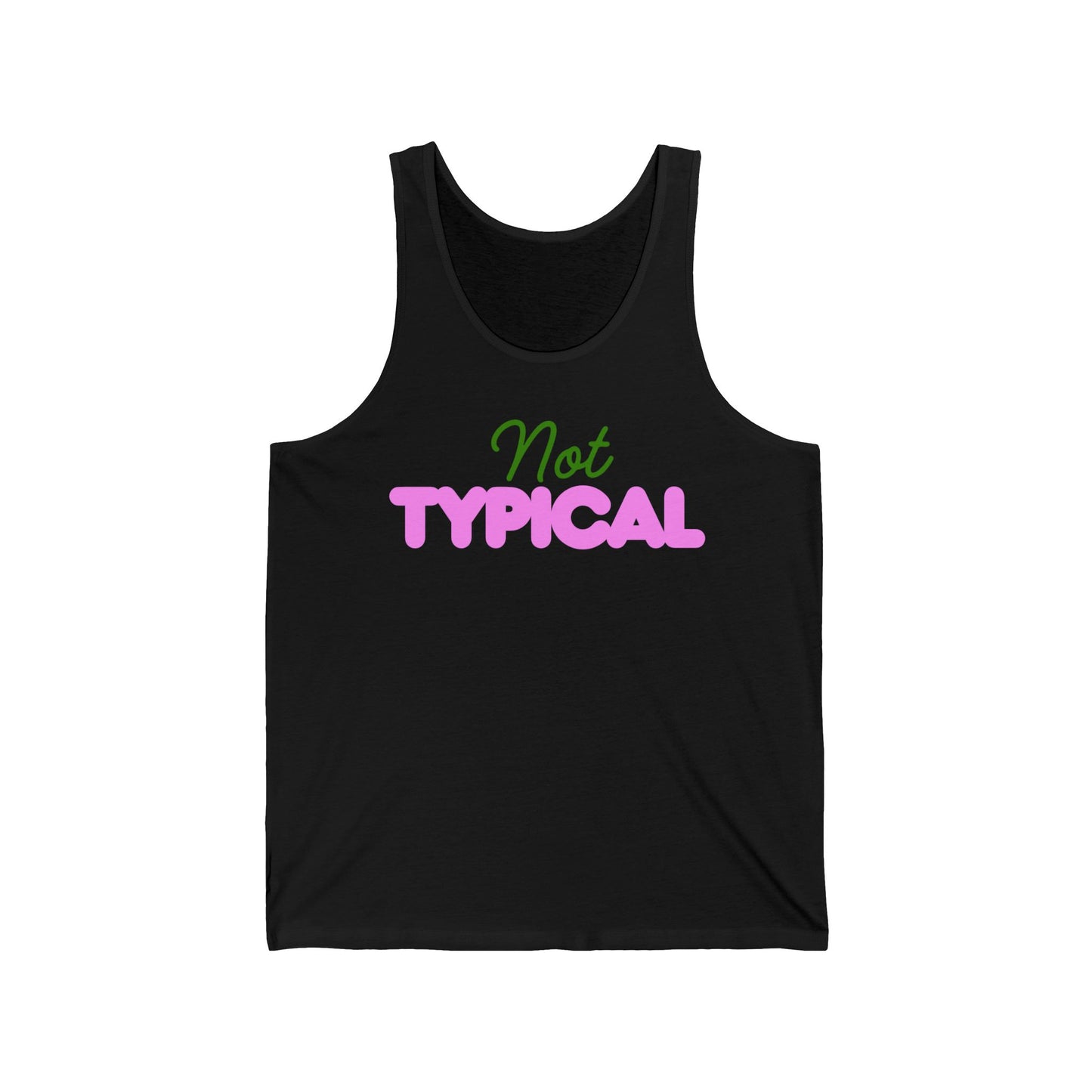 Not Typical – Neurodivergent Identity Tank