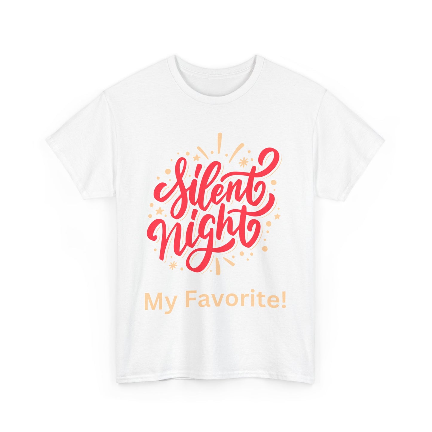 Silent Night, my favorite!  Unisex Heavy Cotton Tee