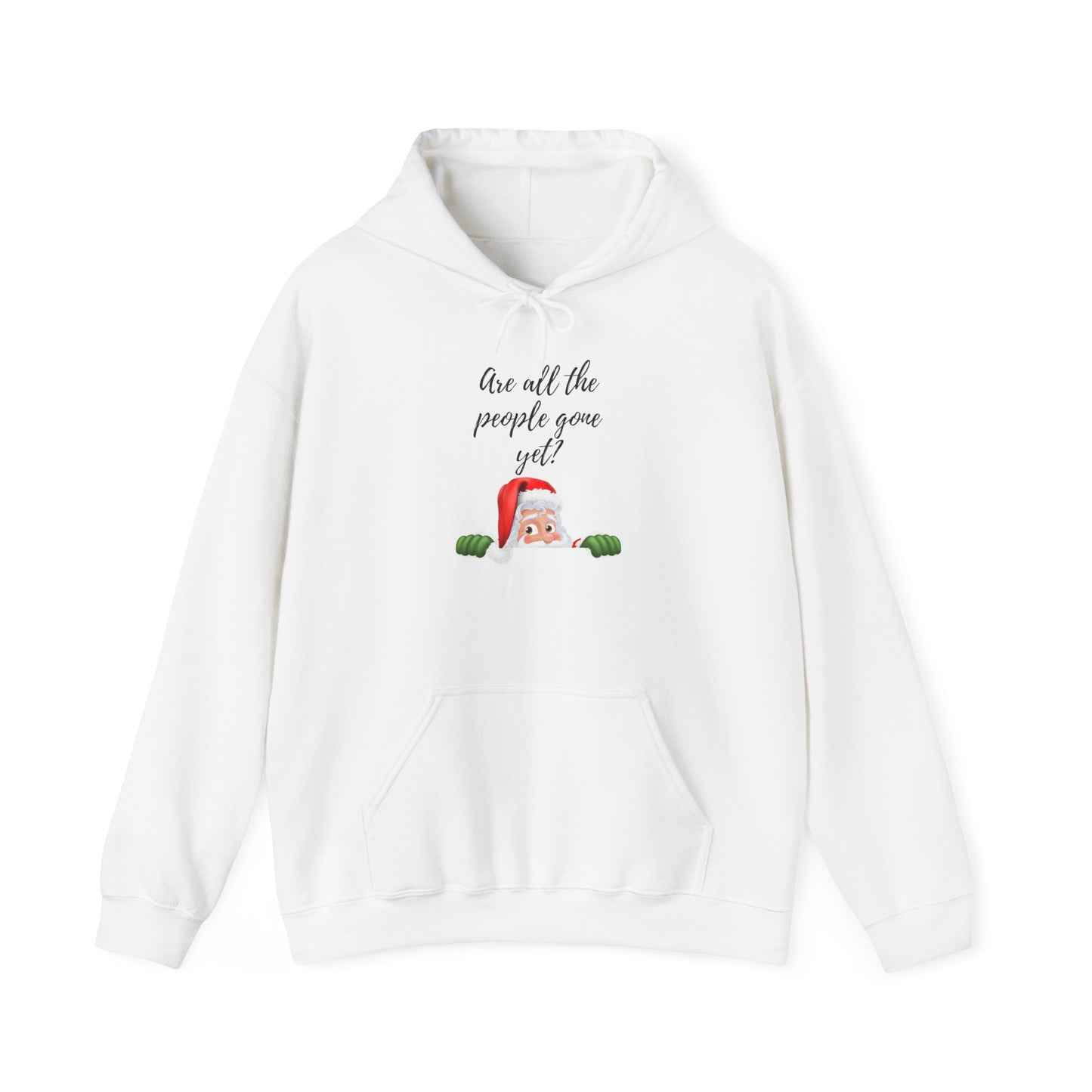 Are all the people gone yet?  Funny Holiday Hoodie for Neurodiverse