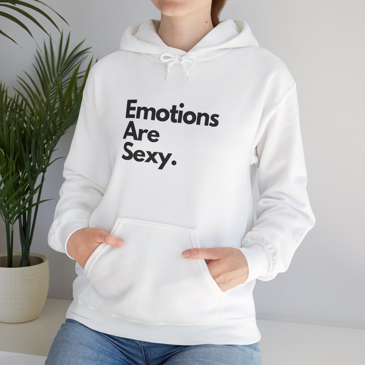 Emotions Are Sexy, Unisex Hoodie