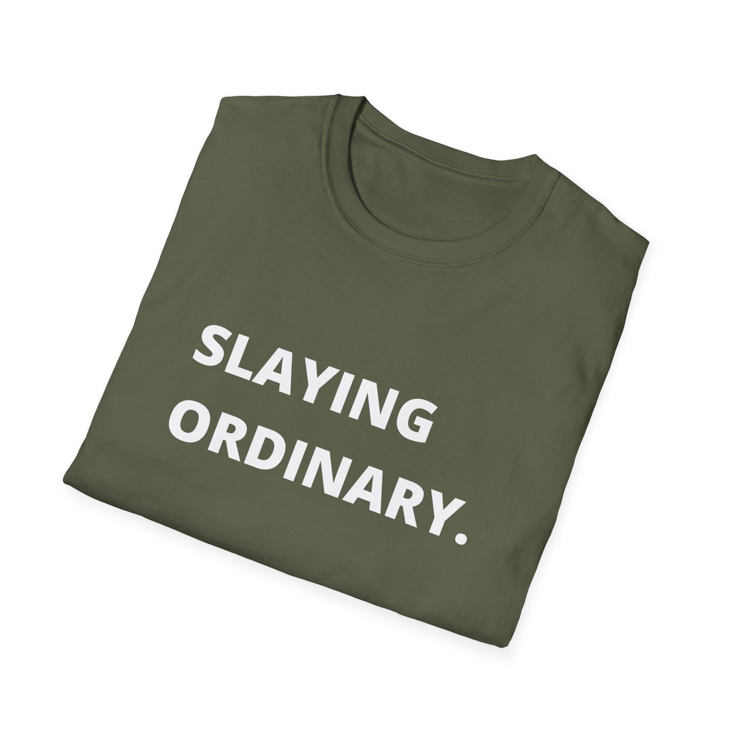 Slaying Ordinary Letter Unisex Softstyle Tee