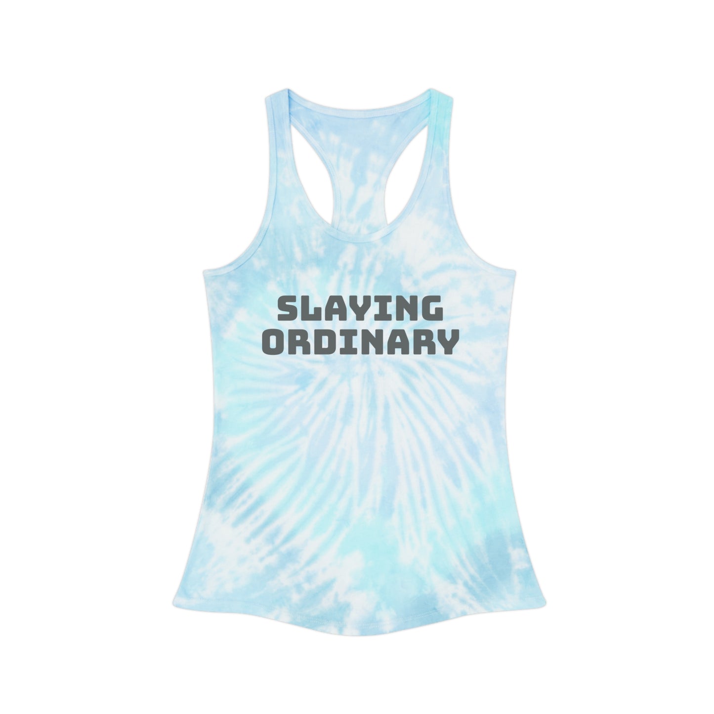 Slaying Ordinary Tie Dye Racerback Tank Top