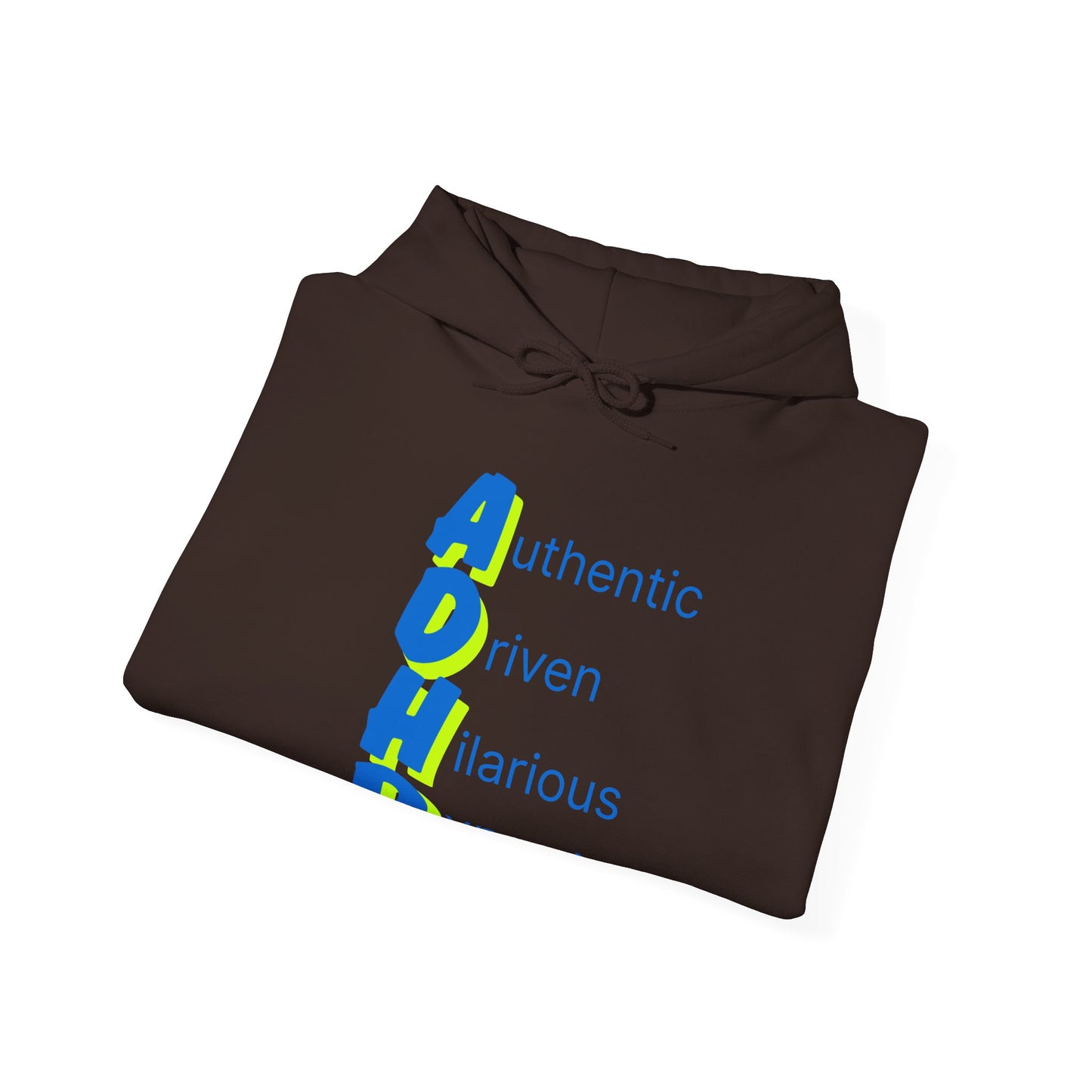 ADHD Humorous Acronym Unisex Hoodie