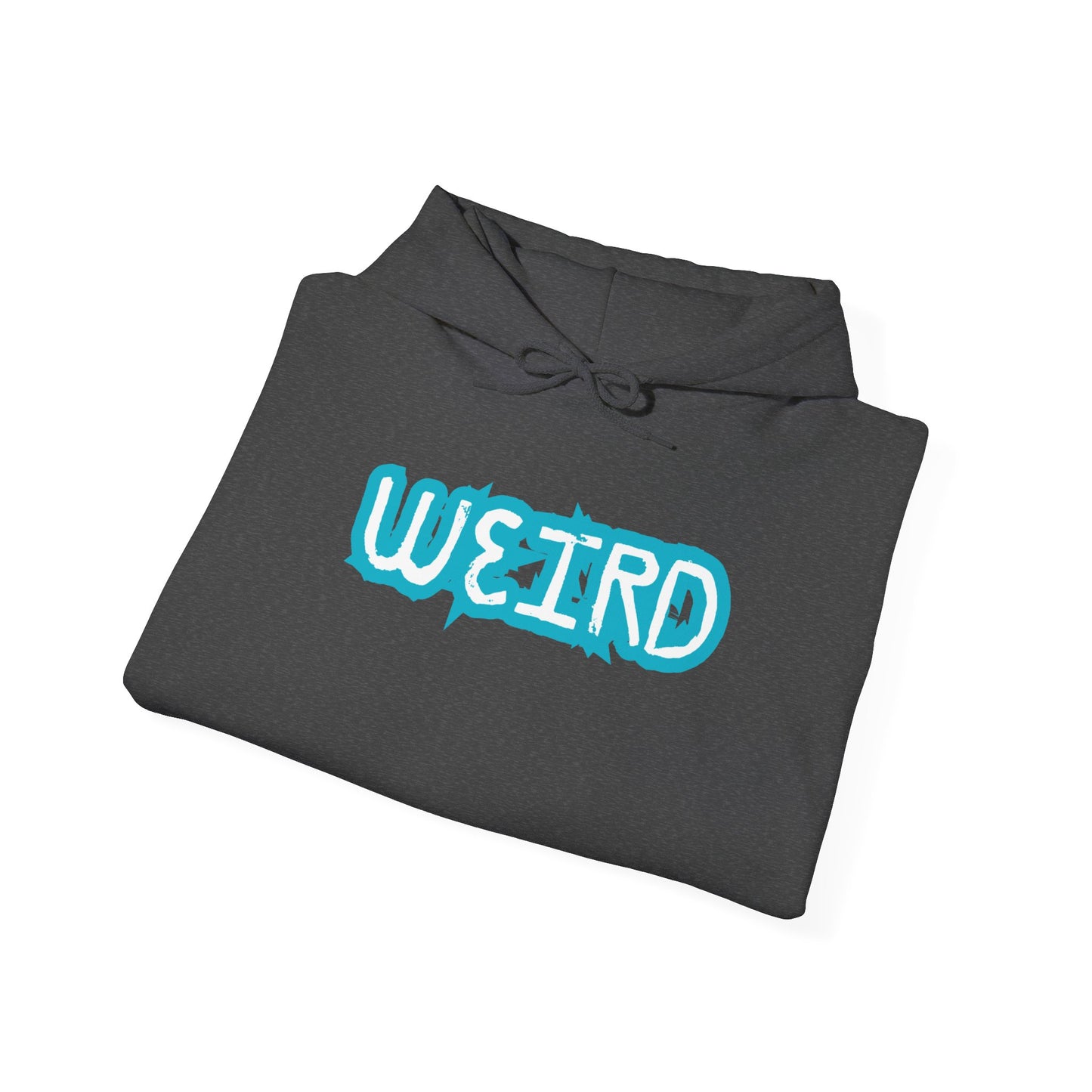 Proudly Weird Unisex Hoodie