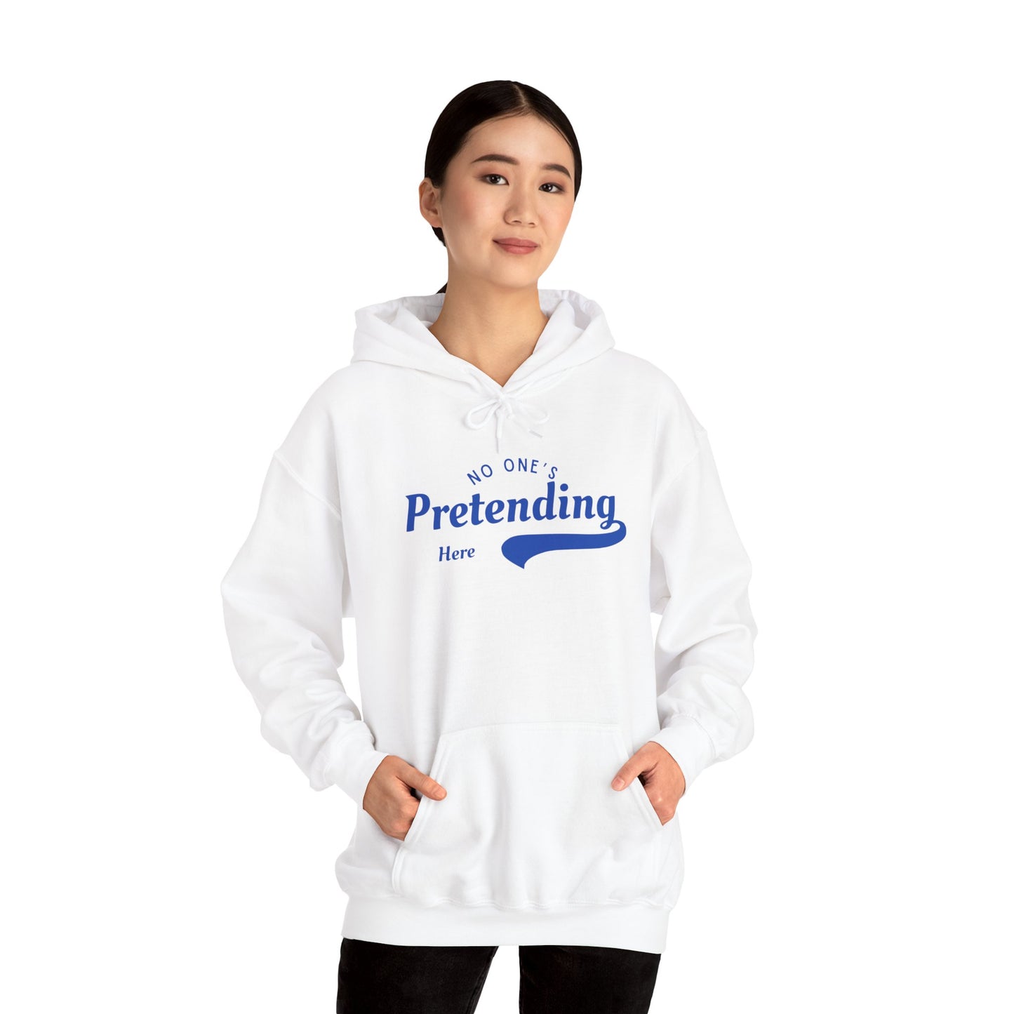 No One's Pretending Here Neurodivergent Masking Unisex Hoodie