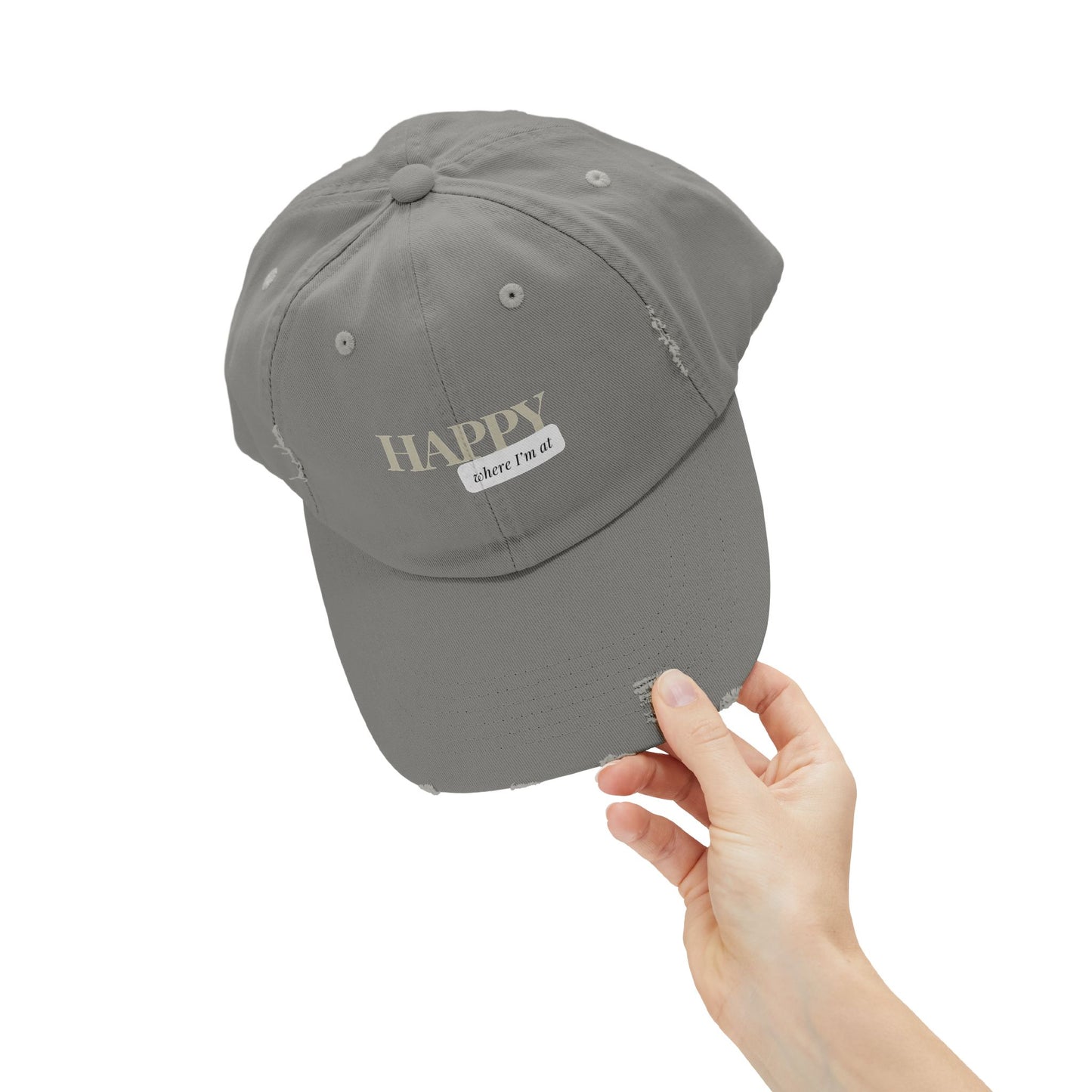 Happy where I'm at Unisex Distressed Cap