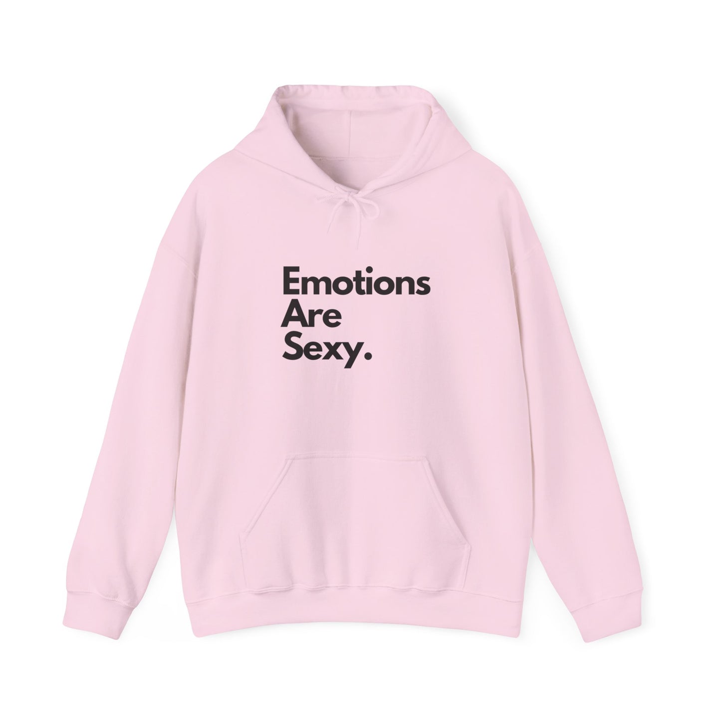 Emotions Are Sexy, Unisex Hoodie
