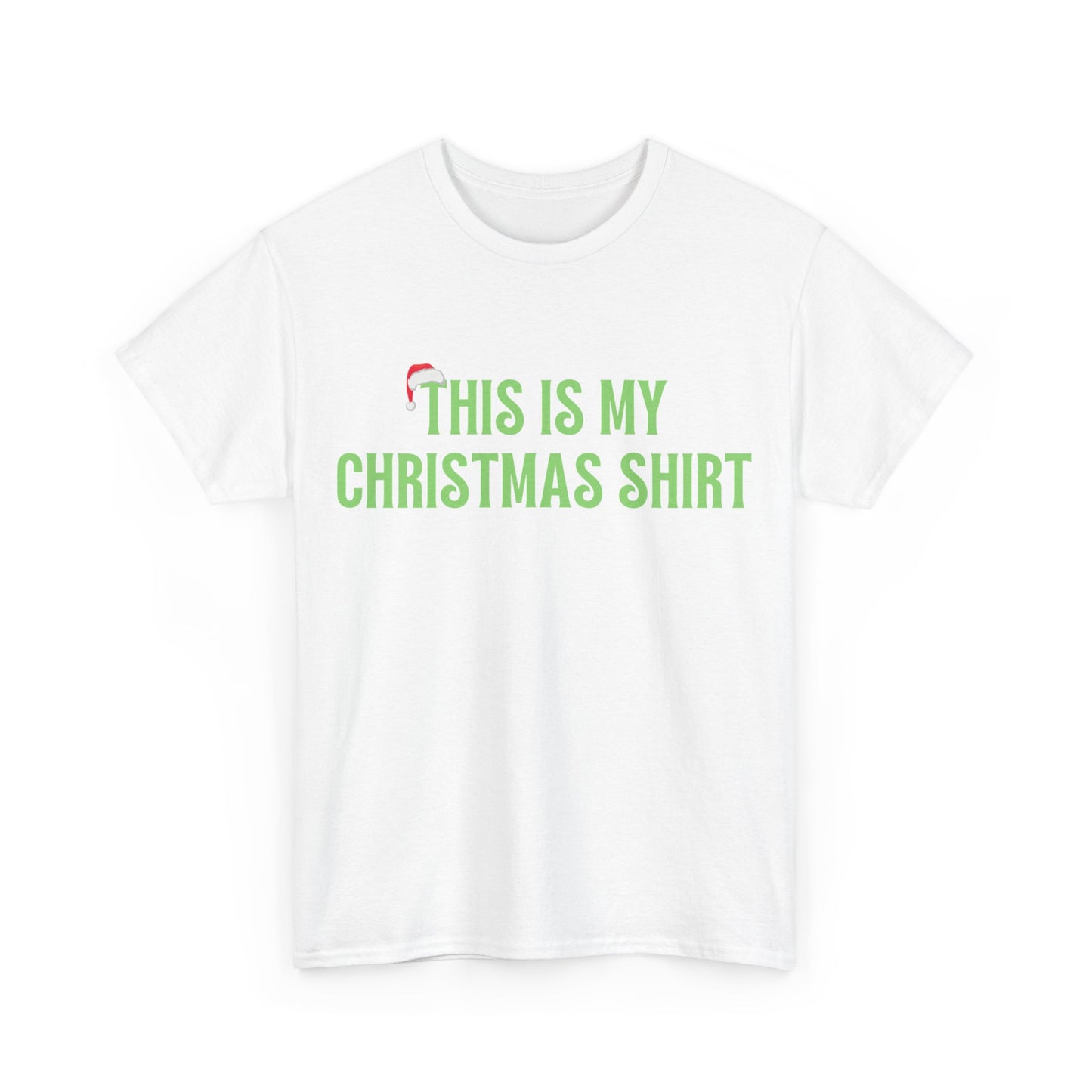 This is my Christmas Shirt Unisex Heavy Cotton Tee