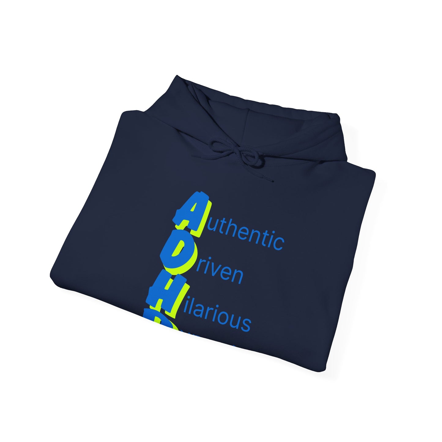 ADHD Humorous Acronym Unisex Hoodie