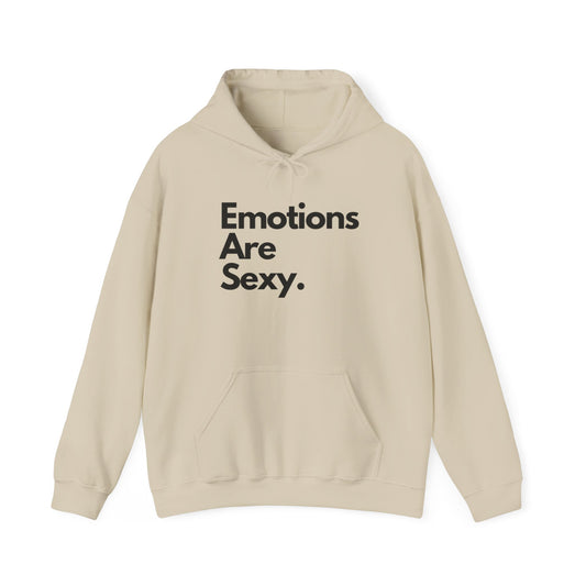 Unisex Heavy Blend™ Hooded Emotions Are Sexy Sweatshirt