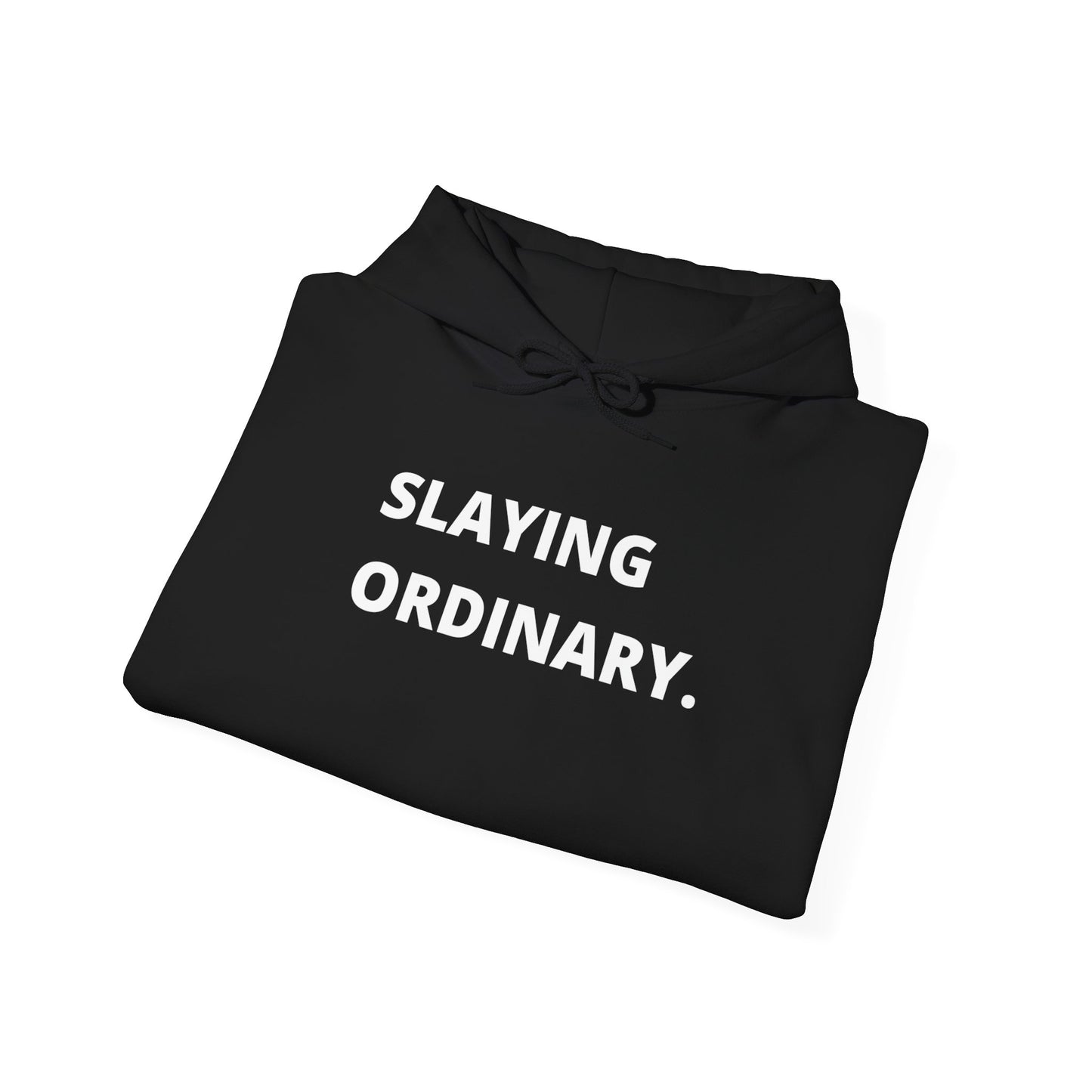 Slaying Ordinary Unisex Heavy Blend™ Hooded Sweatshirt