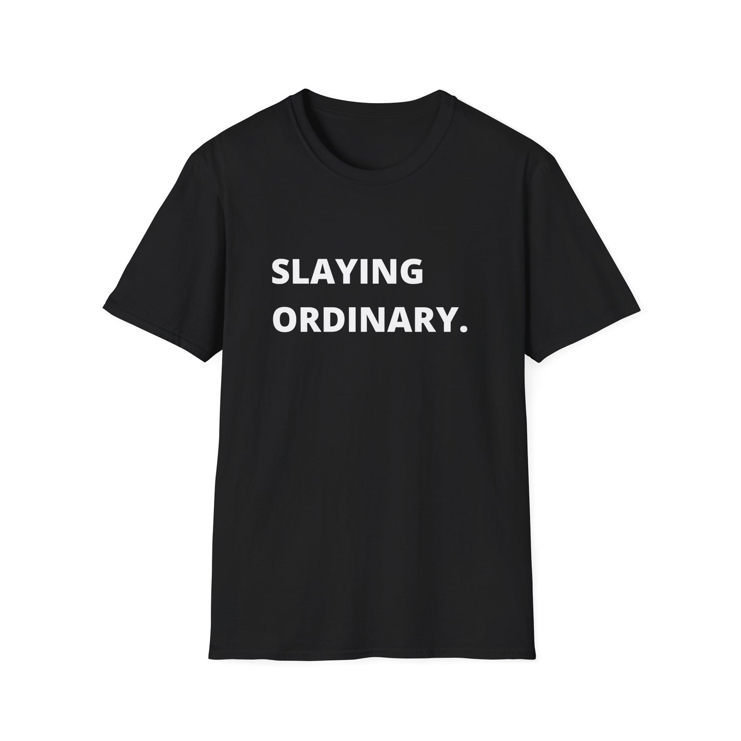 Slaying Ordinary Letter Unisex Softstyle Tee