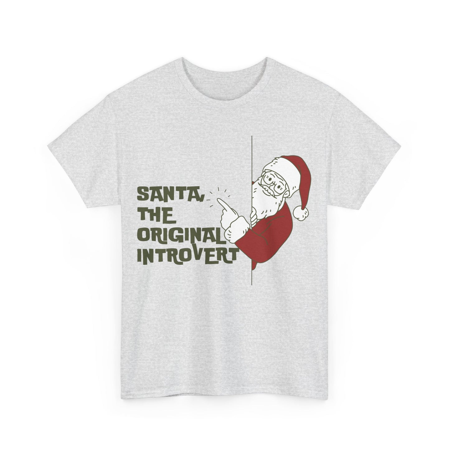 Santa.  The Original Introvert Unisex Heavy Cotton Tee