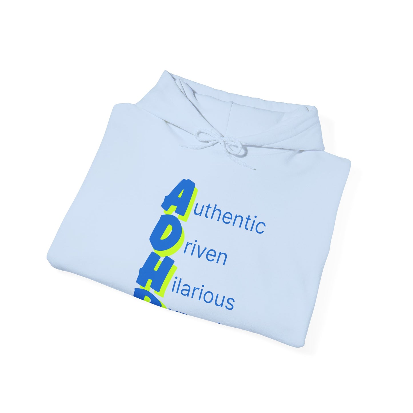 ADHD Humorous Acronym Unisex Hoodie