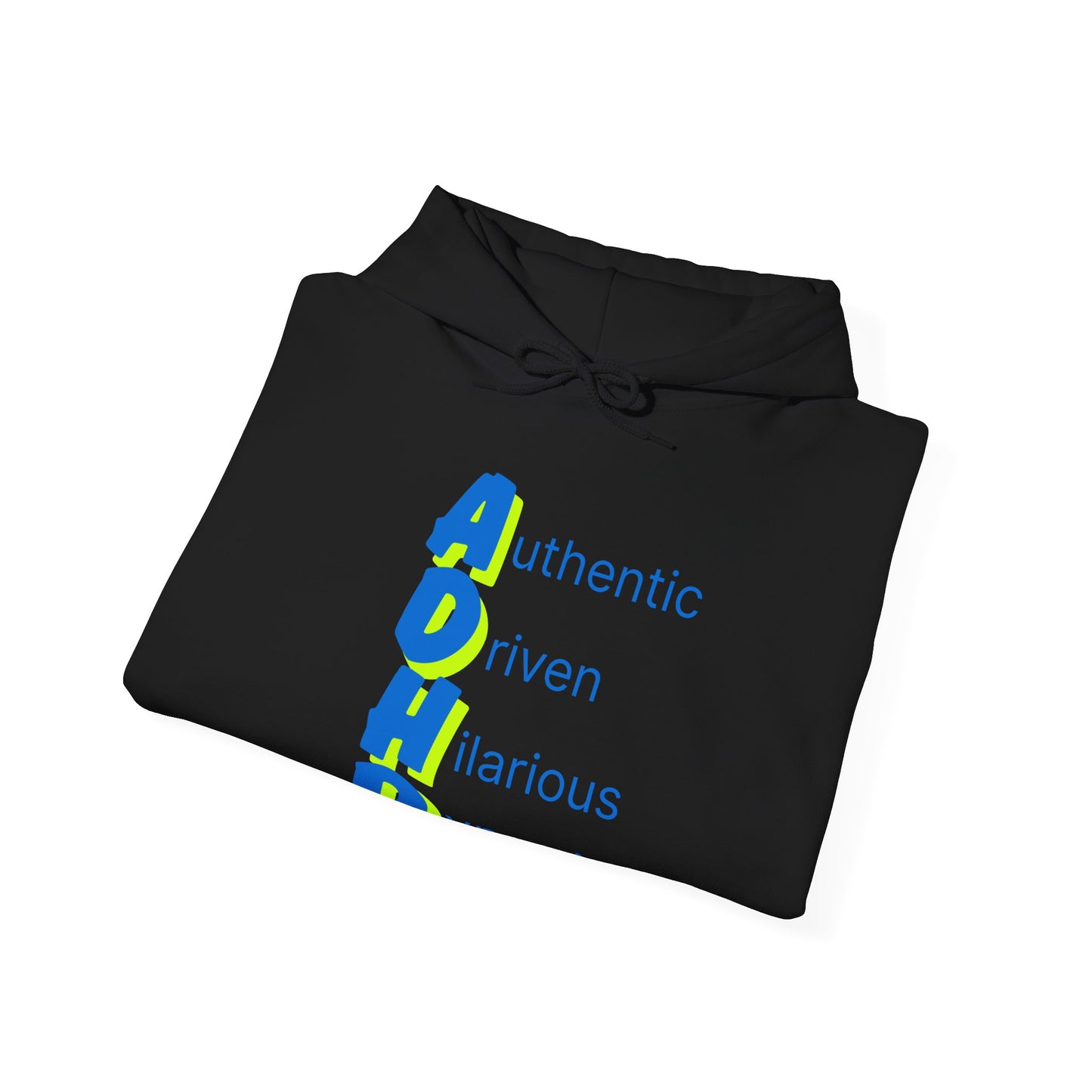 ADHD Humorous Acronym Unisex Hoodie