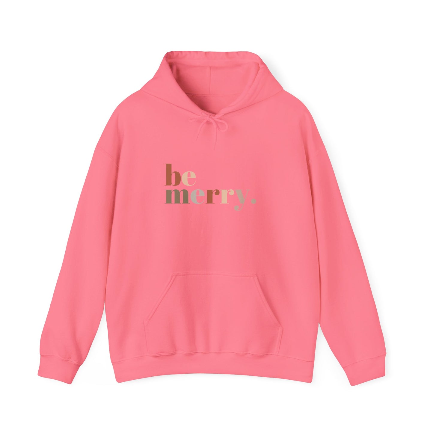 Be Merry Neutral Holiday Hoodie